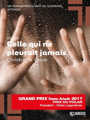 cover image of Celle qui ne pleurait jamais--Prix du Polar 2017